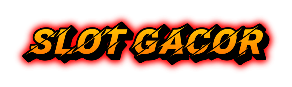 SLOT GACOR